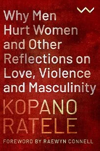 Black Man in the Corner: Masculinities in South Africa