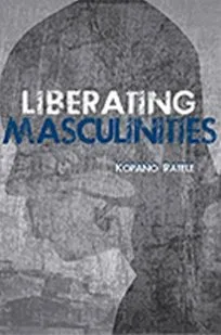 Liberating Masculinities