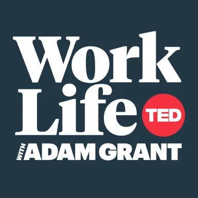 The Adam Grant Podcast (WorkLife)